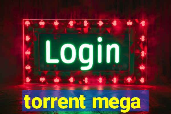 torrent mega