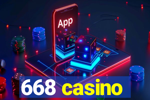 668 casino