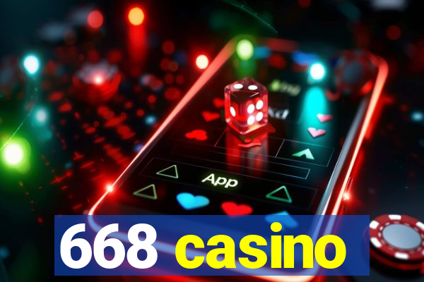 668 casino