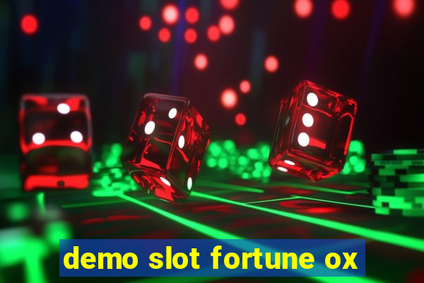 demo slot fortune ox