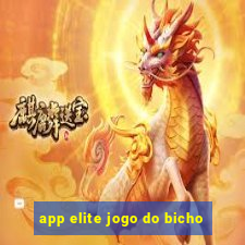 app elite jogo do bicho