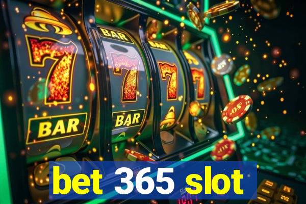 bet 365 slot