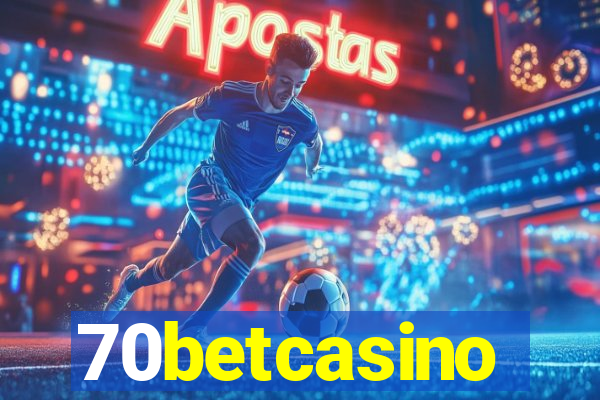 70betcasino