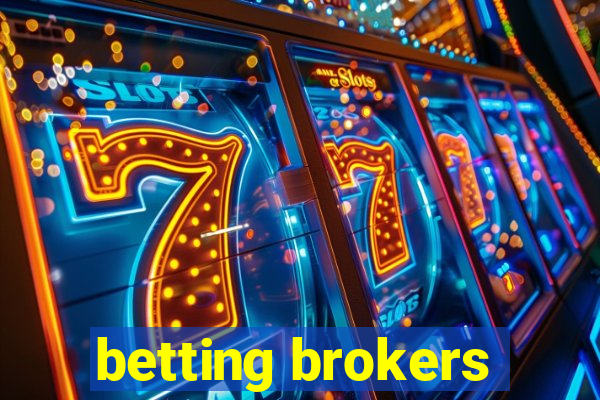 betting brokers