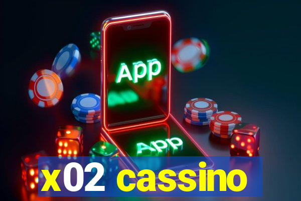 x02 cassino