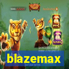 blazemax