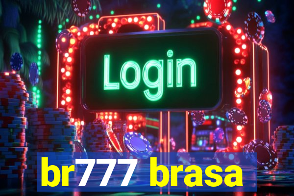 br777 brasa