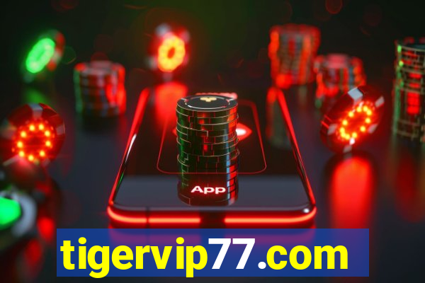 tigervip77.com