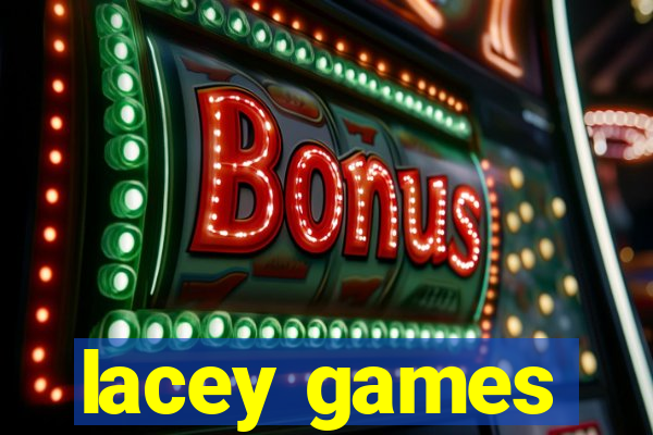 lacey games