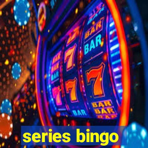 series bingo