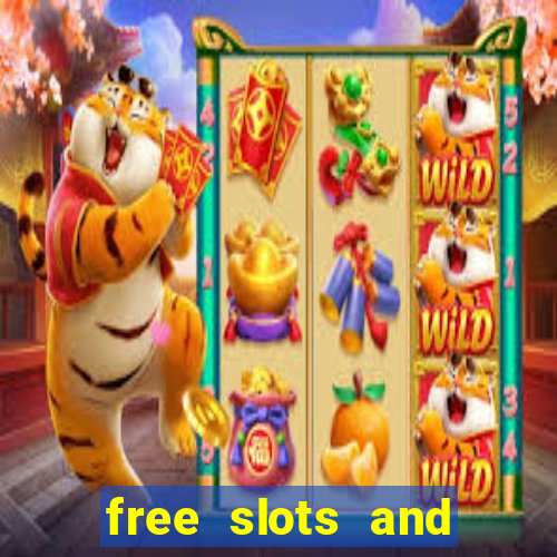 free slots and casino games