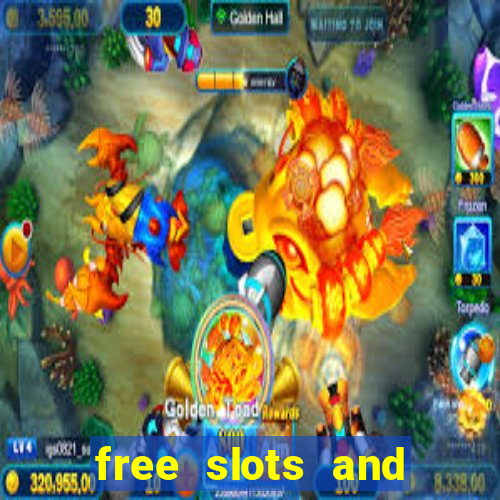 free slots and casino games