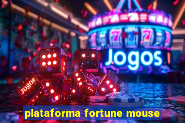 plataforma fortune mouse