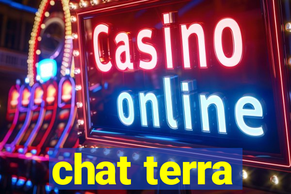 chat terra