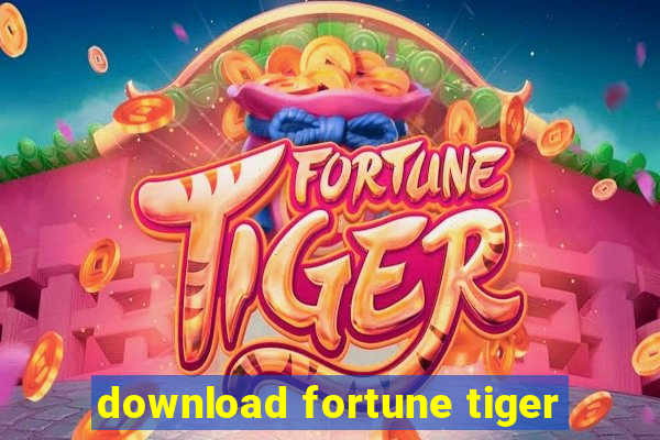 download fortune tiger