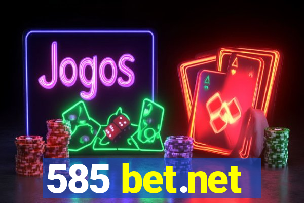 585 bet.net