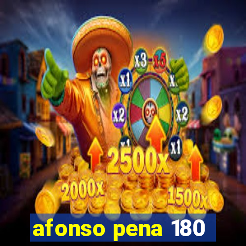 afonso pena 180