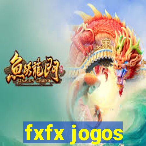 fxfx jogos