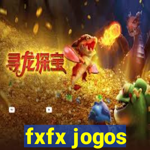 fxfx jogos