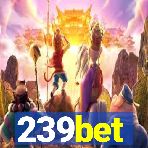 239bet