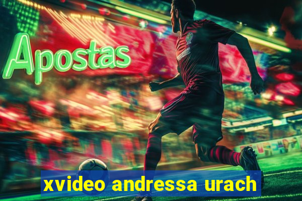 xvideo andressa urach