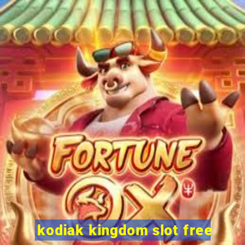 kodiak kingdom slot free