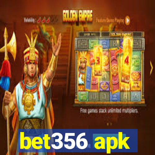 bet356 apk