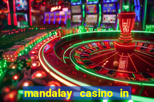 mandalay casino in las vegas