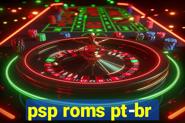 psp roms pt-br