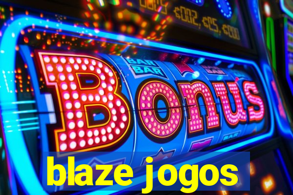 blaze jogos