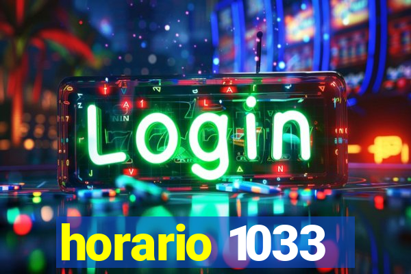 horario 1033