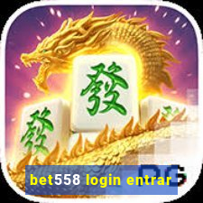 bet558 login entrar