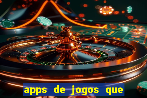 apps de jogos que pagam de verdade