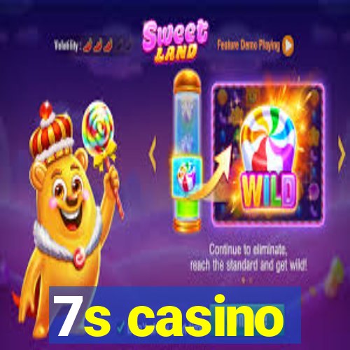 7s casino