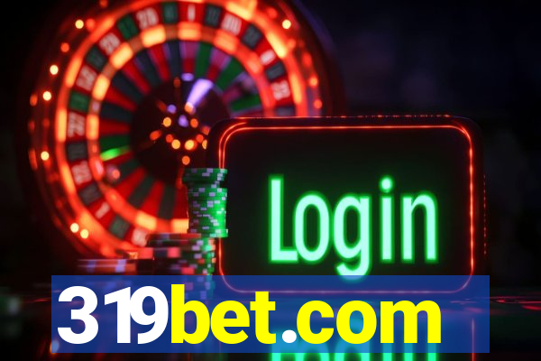 319bet.com