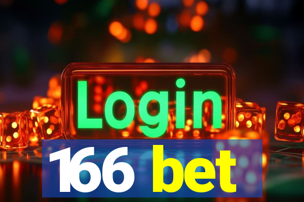 166 bet