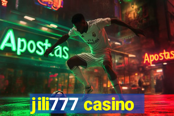 jili777 casino