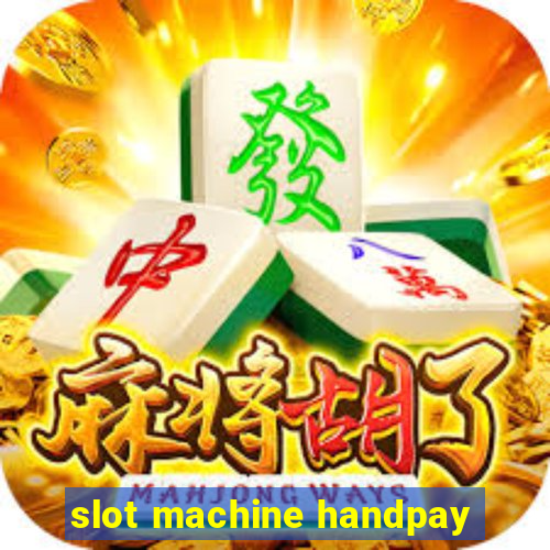 slot machine handpay