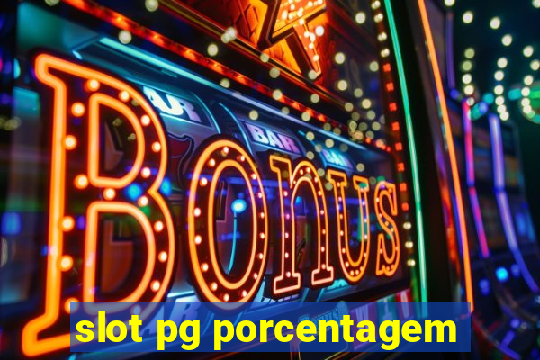 slot pg porcentagem