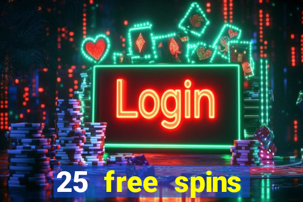 25 free spins trada casino