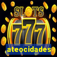 ateocidades