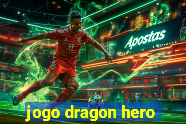 jogo dragon hero