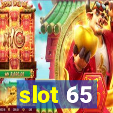 slot 65