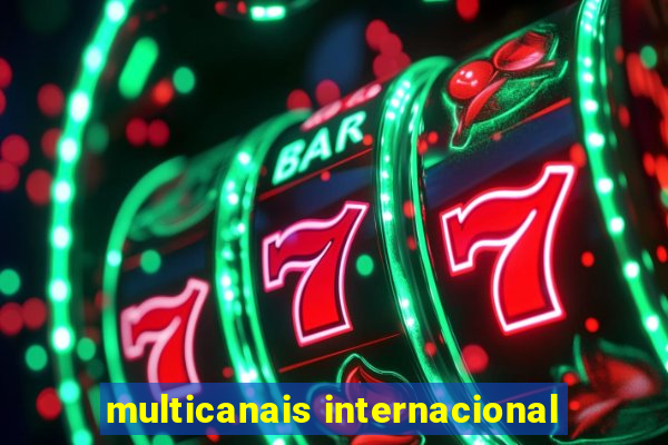 multicanais internacional