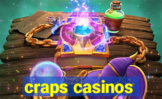 craps casinos