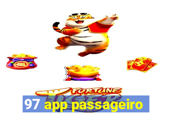 97 app passageiro