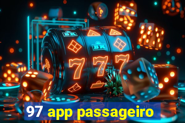 97 app passageiro