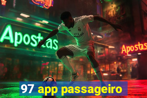 97 app passageiro