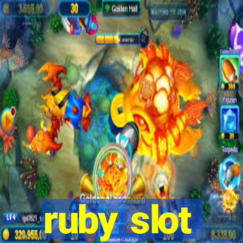 ruby slot