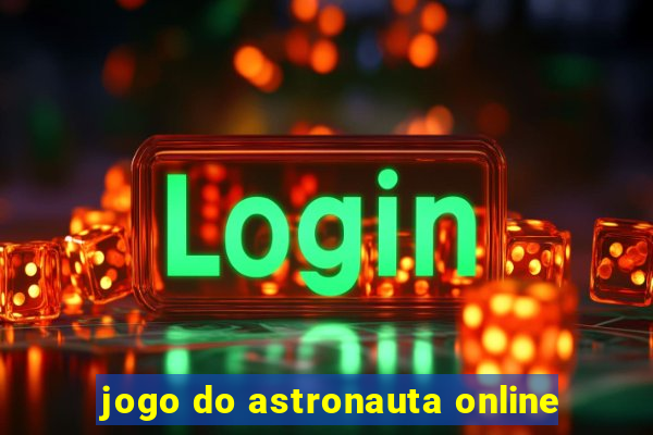 jogo do astronauta online